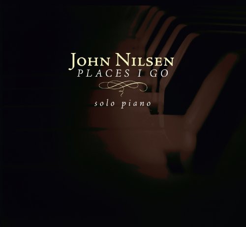 Nilsen,john - Places I Go - Music CD