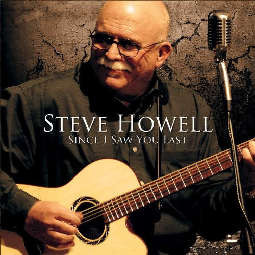 Howell,steve - Since I Saw You Last - Music CD