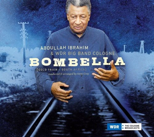 the album cover for Abdullah Ibrahim / Dollar Brand - Bombella