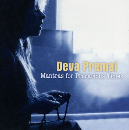 Premal,deva - Mantras For Precarious Times - Music CD