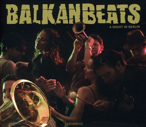 Soko,robert - Balkanbeats: A Night In Berlin - Music CD