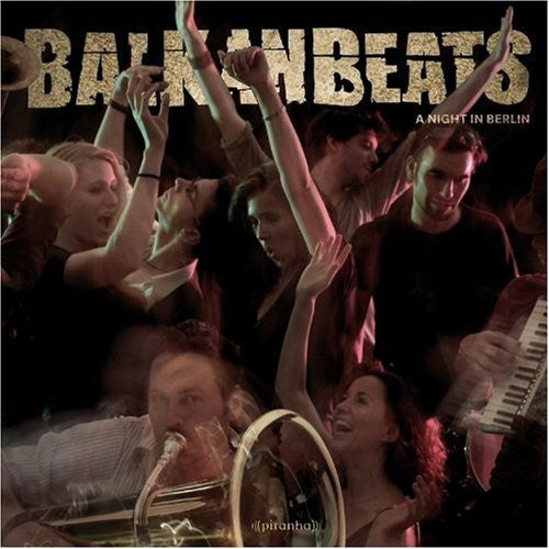 Soko,robert - Balkanbeats: A Night In Berlin - Vinyl Record