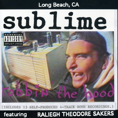 the album cover for Sublime - Robbin the Hood