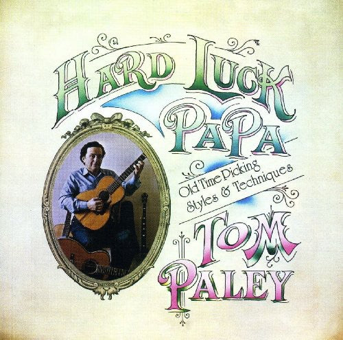 Paley,tom - Hard Luck Papa - Music CD