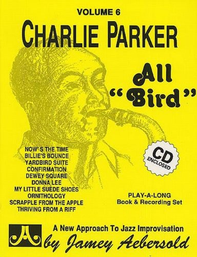 All Bird: The Music Of Charlie Parker / Various - All Bird: The Music Of Charlie Parker / Various - Music CD