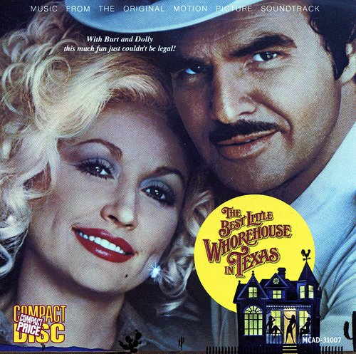 the album cover for Dolly Parton - The Best Little Whorehouse in Texas (Original Soundtrack)