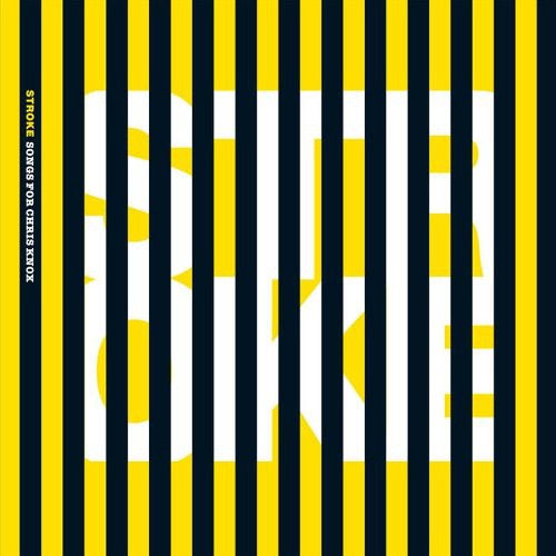 the album cover for Stroke Songs For Chris Knox / Various Ltd - Stroke: Songs For Chris Knox / Various [Limited Edition]