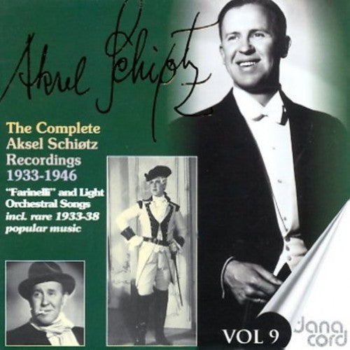 Schiotz,aksel - Complete Aksel Schiotz Recordings 9 - Music CD