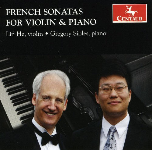 Debussy / Boulanger / Ravel / Poulenc / Sioles - French Sonatas For Violin & Piano - Music CD