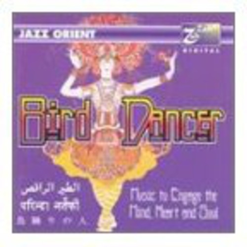 Jazz Orient - Bird Dancer - Music CD