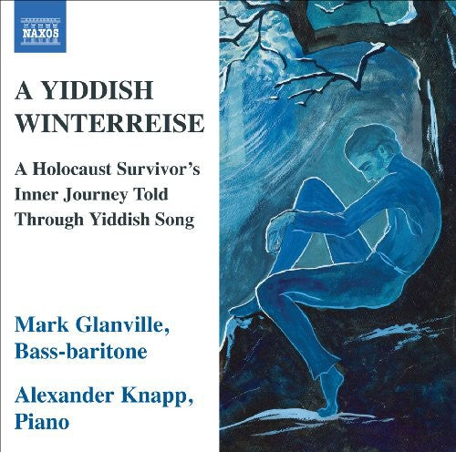 the album cover for Mark Glanville - Yiddish Winterreise