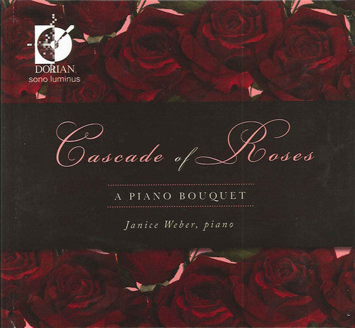 Weber,janice - Cascade Of Roses: A Piano Boquet - Music CD