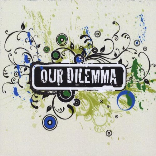 Our Dilemma - Our Dilemma - Music CD