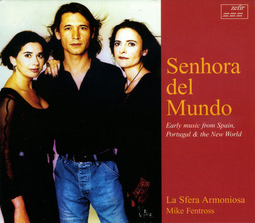 Sanz / Laarhoven,meijer Van / Spoel,fentross Van - Senhora Del Mundo - Music CD
