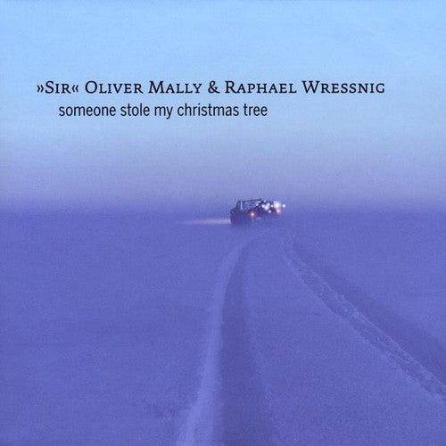 Mally,oliver & Raphael Wressnig - Someone Stole My Christmas Tree - Music CD
