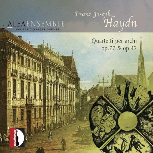 the album cover for Alea - String Quartets Op 77 & 42