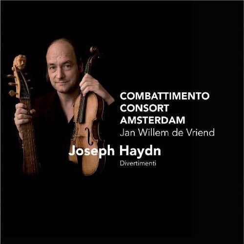 Haydn / Combattimento Consort Amsterdam / Vriend - Divertimenti - Music CD