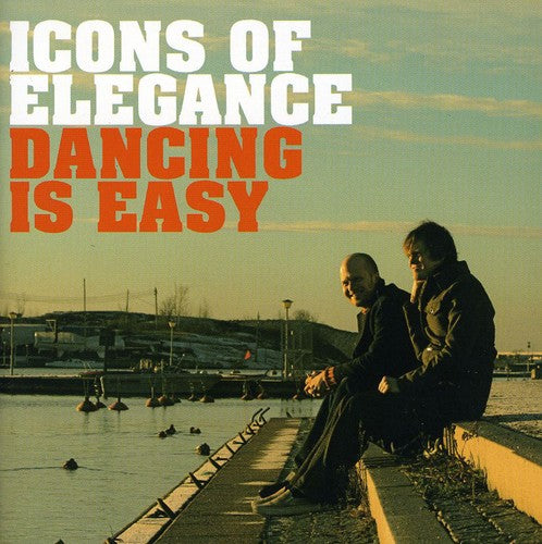 Icons Of Elegance - Dancing Is Easy - Music CD