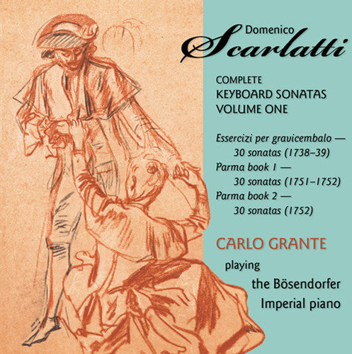 Scarlatti / Grante - Complte Keyboard Sonatas 1 - Music CD