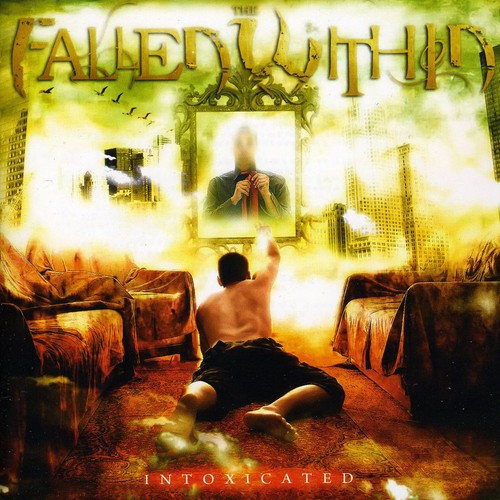 Fallen Within - Intoxicated - Music CD