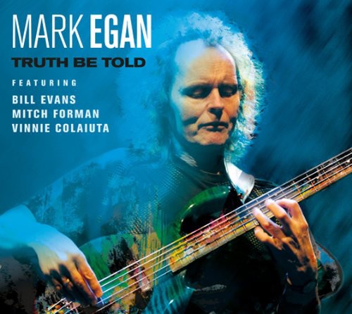 Egan,mark - Truth Be Told - Music CD