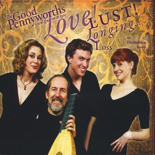 the album cover for The Good Pennyworths - Love! Lust! Longing... Loss [Digipak]