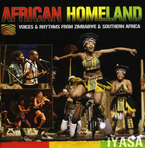 the album cover for Iyasa - African Homeland: Voices and Rhythms From Zimbabwe and Southern Africa