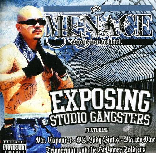 Menace - Exposing Studio Gangsters - Music CD