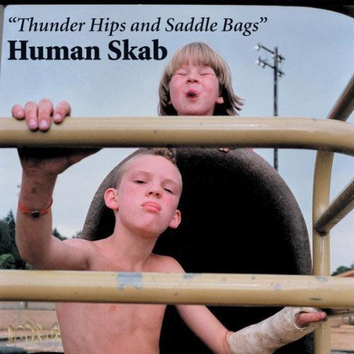 Thunder Hips and Saddle Bags [LP] Vinyl Record