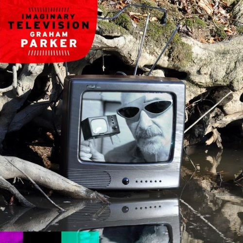 Parker,graham - Imaginary Television - Music CD