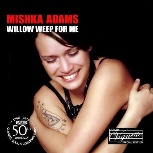 Adams,mishka - Willow Weep For Me - Music CD
