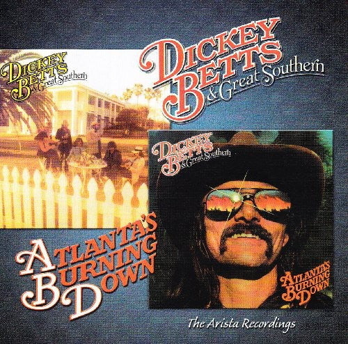 the album cover for Dickey Betts - Great Southern/Atlanta's Burning Down [Import]