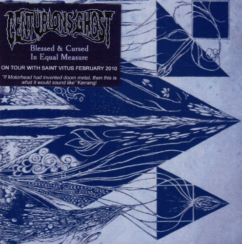 Centurions Ghost - Blessed & Cursed In Equal Measure - Music CD