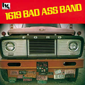 1619 Bad Ass Band Vinyl Record