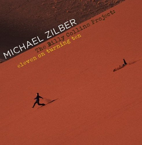 Zilber,michael - Billy Collins Project: Eleven On Turning Ten - Music CD