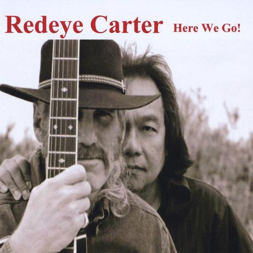 Carter,redeye Band - Redeye Carter-here We Go! - Music CD