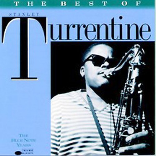 Turrentine,stanley - Best Of - Music CD
