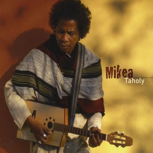 Mikea - Taholy - Music CD