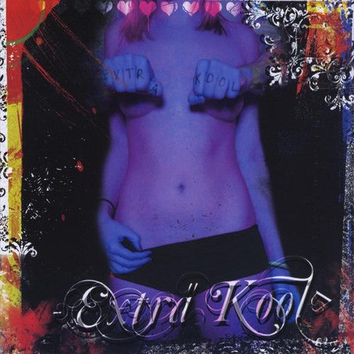 Extra Kool - Chronicles Of An American Waster (even's Dead) - Music CD