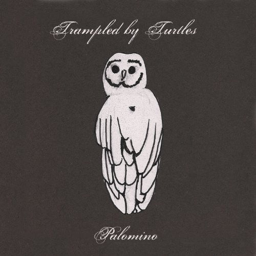 Trampled By Turtles - Palomino - Vinyl Record
