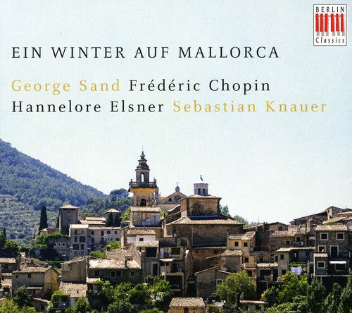 Chopin / Knauer / Elsner - Winter On Majorca - Music CD