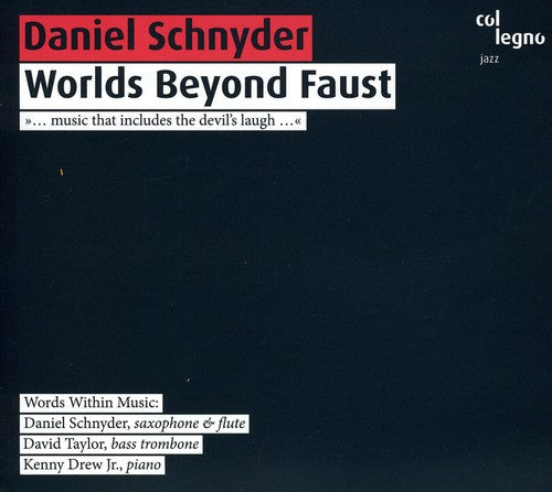 Schnyder,daniel - Worlds Beyond Faust - Music CD