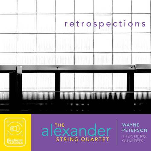 Peterson / Alexander String Quartet - Retrospections: String Quartets - Music CD