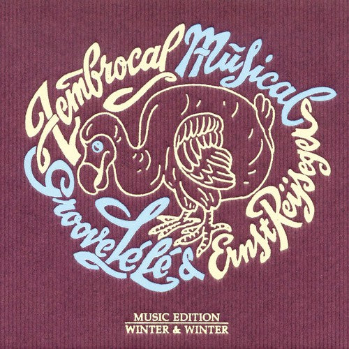 the album cover for Ernst Reijseger - Zembrocal Musical