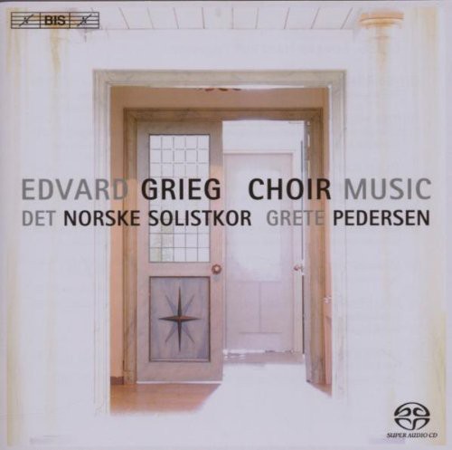 Grieg / Norwegian Soloists Choir / Pedersen - Choral Music - Super Audio CD