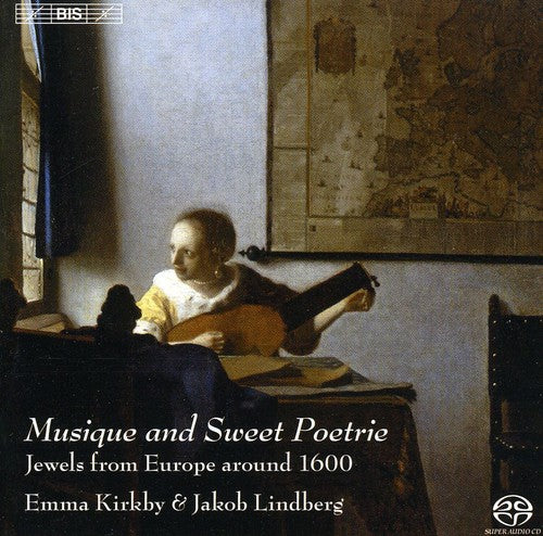 Johnson / Morley / Huwet / Schutz / Dowland - Musique & Sweet Poetrie - Super Audio CD