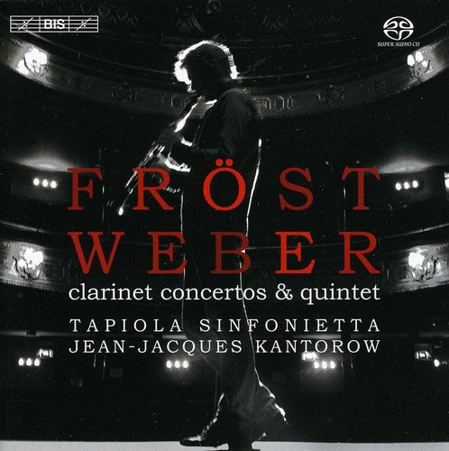 Weber / Frost / Tapiola Sinfonietta / Jacques - Clarinet Concertos - Super Audio CD