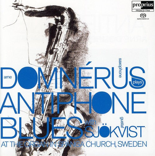 Domnerus,arne - Antiphone Blues - Super Audio CD