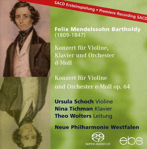 the album cover for Mendelssohn / Schoch / Tichman / Wolters - Concert for Violin Pno