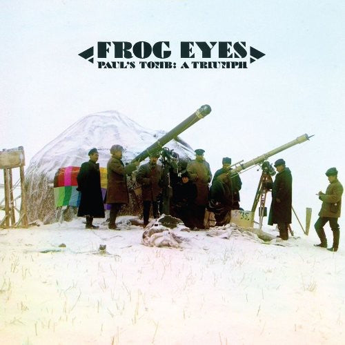 Frog Eyes - Paul's Tomb: A Triumph [LP] Vinyl Record